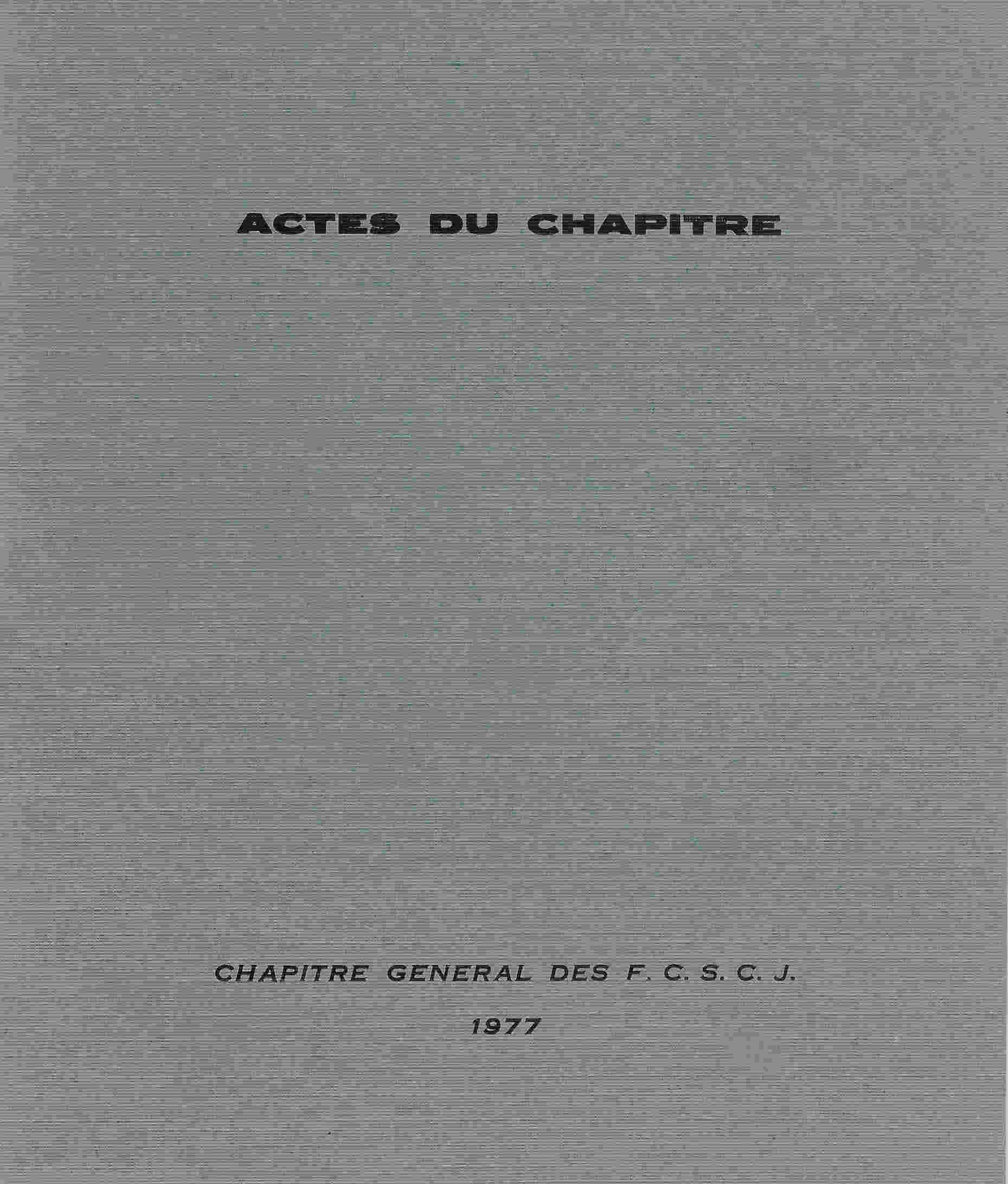 actes_du_chapitre_1977 Compte rendu de l'étude